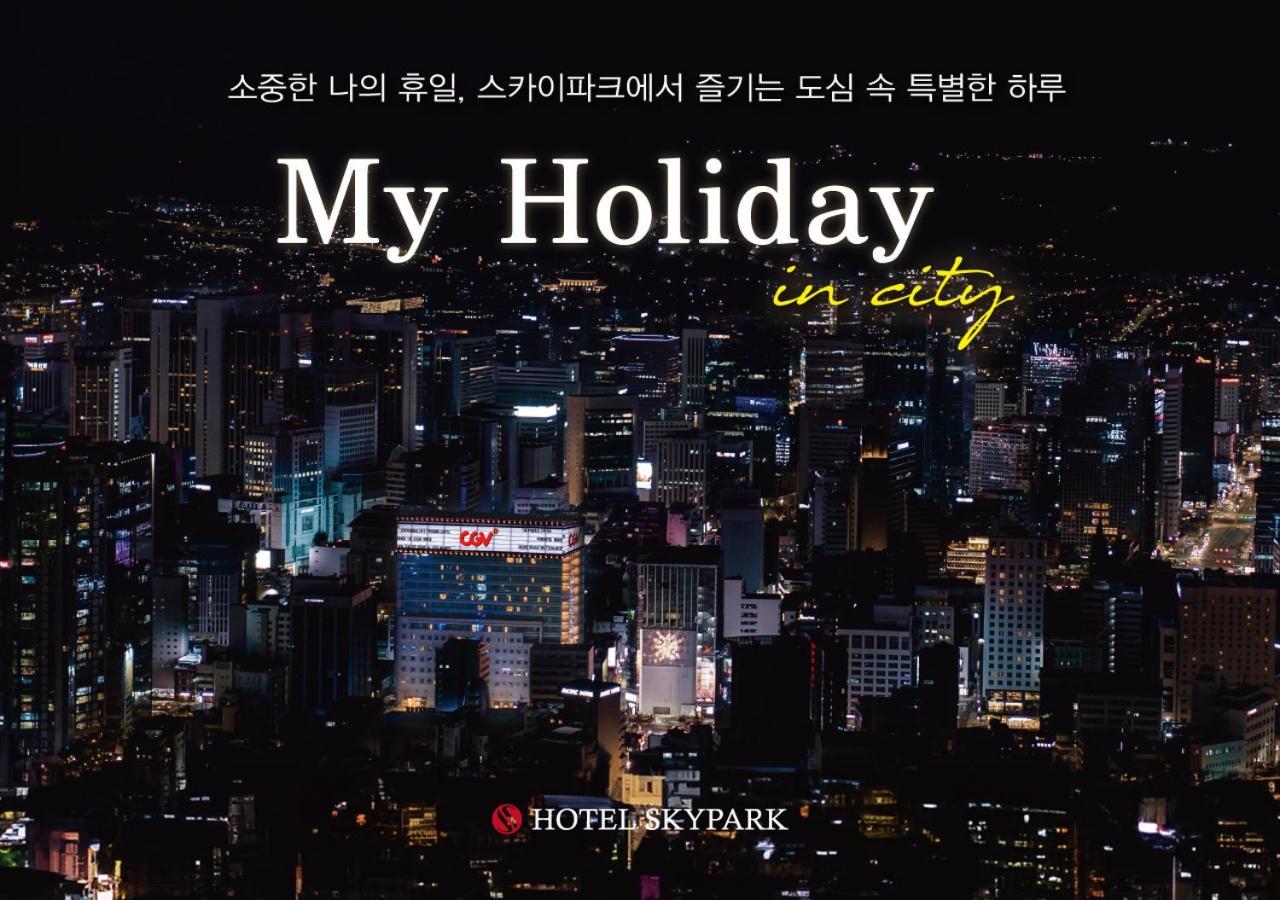 Hotel Skypark Dongdaemun I Seoul Exterior photo